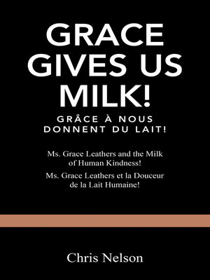 cover image of Grace Gives Us Milk!